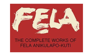 Fela Kuti The Complete Works Of Fela Anikulapo Kuti CD