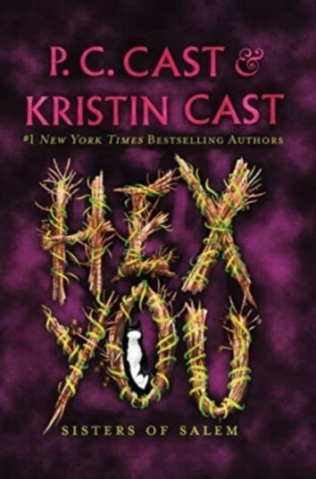 Hex You Av P. C. Cast, Kristin Cast Hex You Av P. C. Cast, Kristin Cast