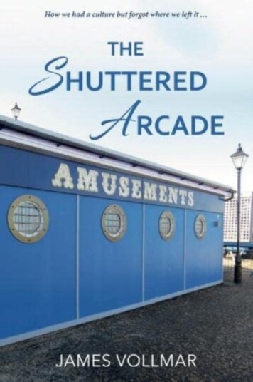 The Shuttered Arcade The Shuttered Arcade