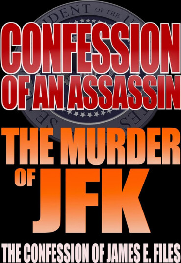 Confession of an Assassin: The Murder of JFK DVD