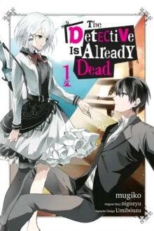 The Detective Is Already Dead, Vol. 1 (Manga) Av Mugiko