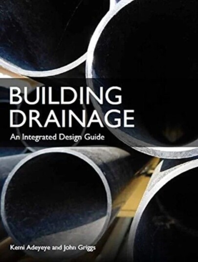 Building Drainage Av Kemi Adeyeye, John Griggs