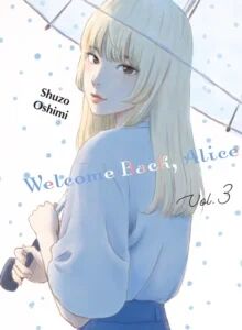 Welcome Back, Alice 3 Av Shuzo Oshimi Welcome Back, Alice 3 Av Shuzo Oshimi