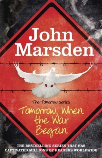 The Tomorrow Series: Tomorrow When The War Began Av John Marsden