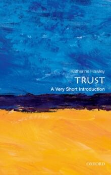 Trust: A Very Short Introduction Av Katherine (Professor Of Philosophy Univer Hawley