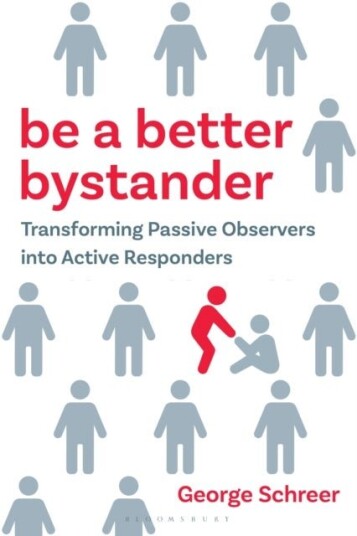 Be a Better Bystander Be a Better Bystander