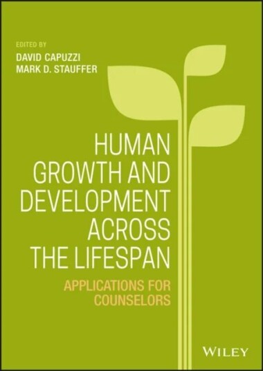 Human Growth And Development Across The Lifespan