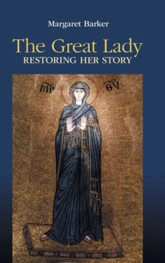 The Great Lady av Margaret Barker