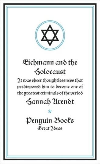 Eichmann And The Holocaust Av Hannah Arendt