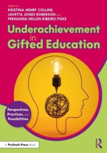Underachievement In Gifted Education