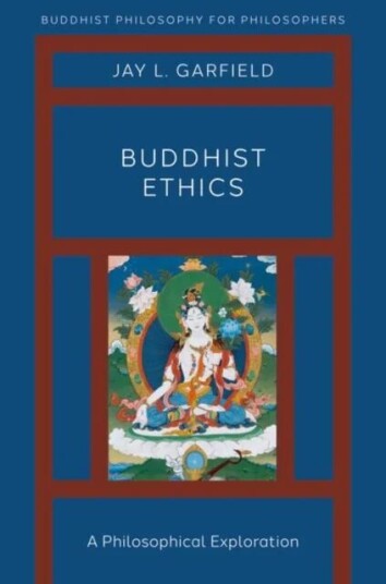 Buddhist Ethics Av Jay L. (Doris Silbert Professor In The Humanities Doris Silbert Professor In The Humanities Smith College And The Harvard Divinity