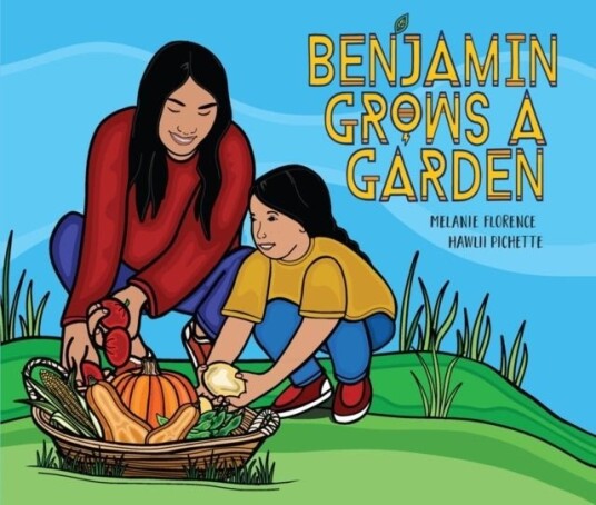 Benjamin Grows a Garden Benjamin Grows a Garden
