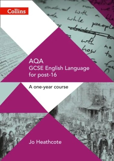 Aqa Gcse English Language For Post-16 Av Jo Heathcote