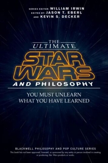 The Ultimate Star Wars And Philosophy