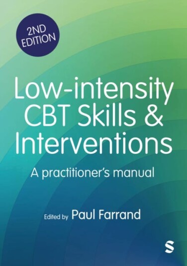 Lowintensity CBT Skills and Interventions a practitioner's manual Lowintensity CBT Skills and Interventions a practitioner's manual