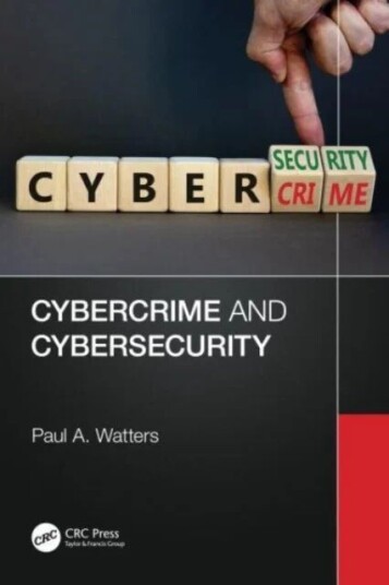 Cybercrime And Cybersecurity Av Paul A. Watters