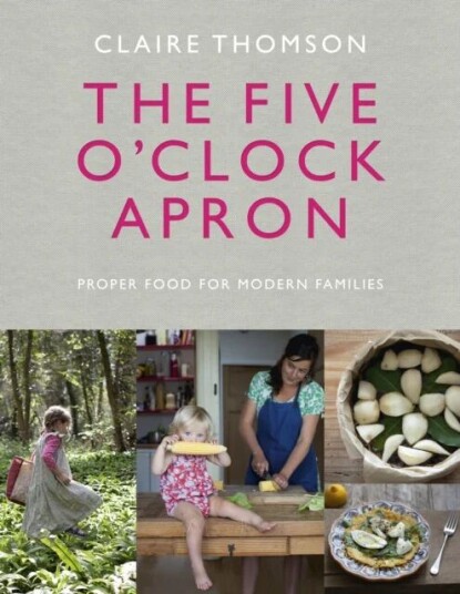 The Five O'Clock Apron Av Claire Thomson