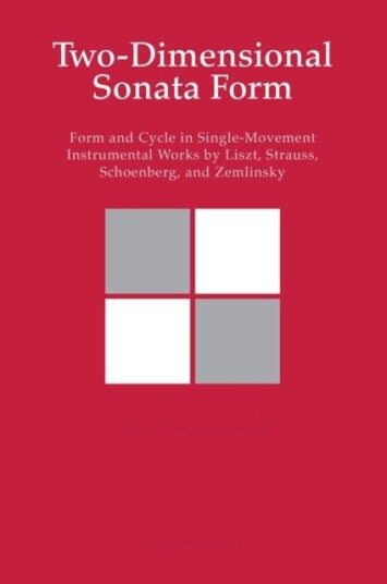 Two Dimensional Sonata Form Two Dimensional Sonata Form