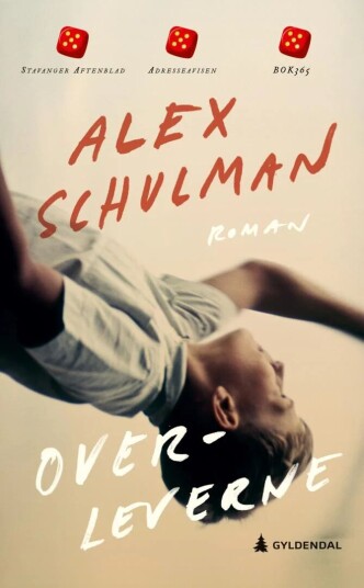 Overleverne Av Alex Schulman
