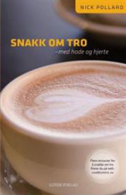 Snakk om tro med hode og hjerte