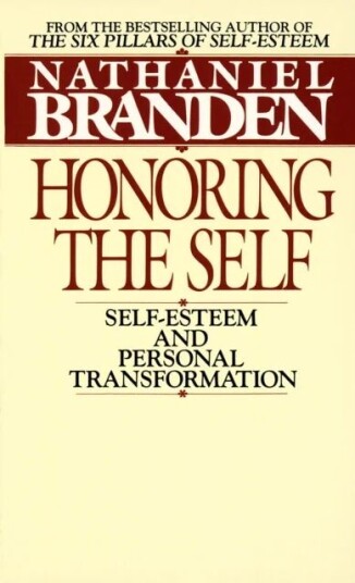 Honoring The Self Av Nathaniel Ph.D. Branden