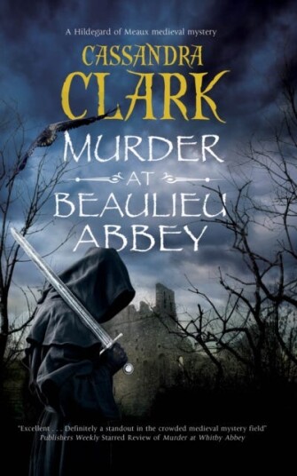 Murder At Beaulieu Abbey Av Cassandra Clark
