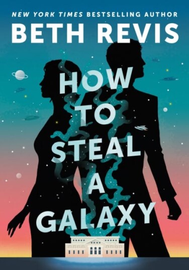 How to Steal a Galaxy How to Steal a Galaxy