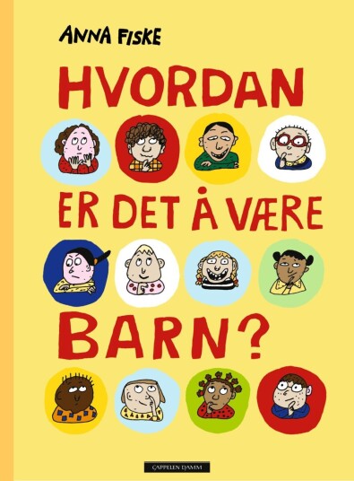 Hvordan er det å være barn? Hvordan er det å være barn?