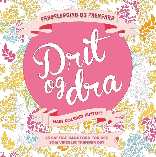 Drit Og Dra Aktivitetsbok Drit Og Dra Aktivitetsbok