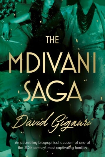 The Mdivani Saga The Mdivani Saga