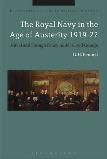 The Royal Navy in the Age of Austerity 1919 22