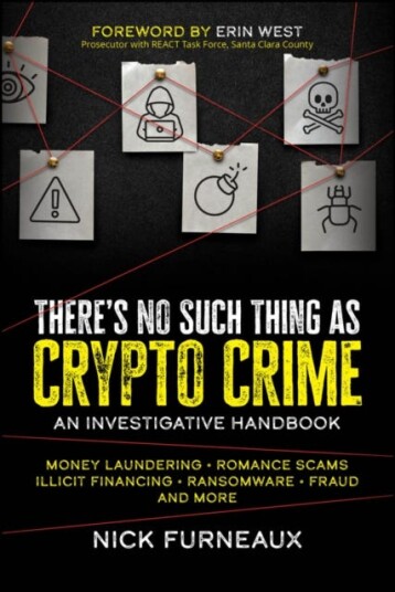 There's No Such Thing as Crypto Crime  An Investigative Handbook