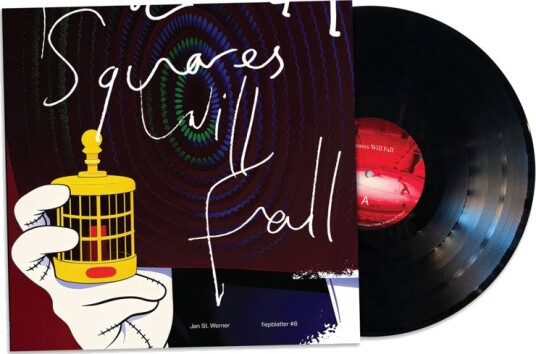 St Werner Jan Squares Will Fall Vinyl