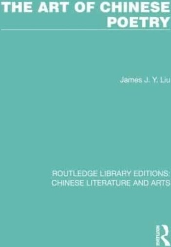 The Art of Chinese Poetry