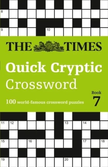 The Times Quick Cryptic Crossword Book 7 Av The Times Mind Games, Richard Rogan The Times Quick Cryptic Crossword Book 7 Av The Times Mind Games, Richard Rogan