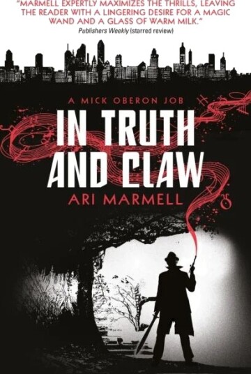 In Truth And Claw (A Mick Oberon Job #4) Av Ari Marmell