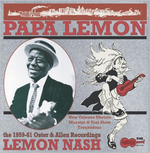 Lemon Nash Papa Lemon The 19591961 Oster & Allen Recording CD