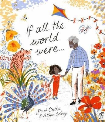 If All The World Were... Av Joseph Coelho