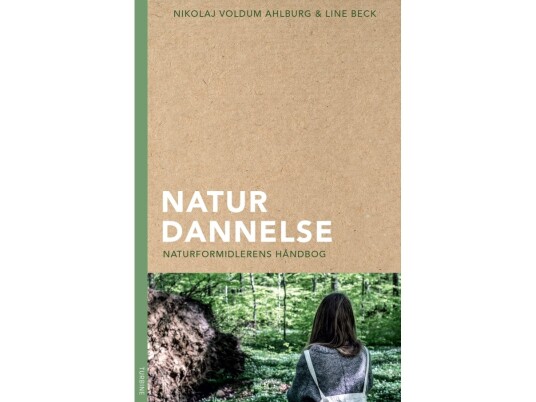 Naturdannelse | Nikolaj Voldum Ahlburg Og Line Beck | Språk: Dansk