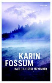 Natt til fjerde november: roman, Veldig pen bok / som ny