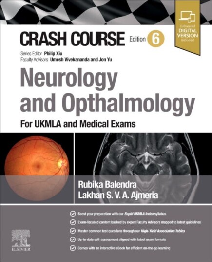 Crash Course Neurology and Ophthalmology For UKMLA and Medical Exams Crash Course Neurology and Ophthalmology For UKMLA and Medical Exams