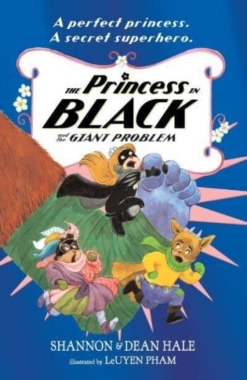 The Princess In Black And The Giant Problem Av Shannon Hale, Dean Hale The Princess In Black And The Giant Problem Av Shannon Hale, Dean Hale