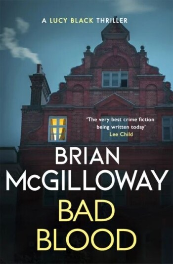 Bad Blood av Brian McGilloway Bad Blood av Brian McGilloway