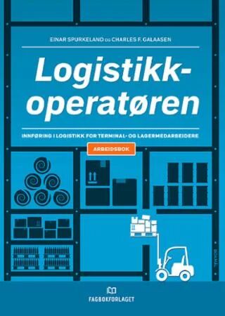 Logistikkoperatøren Av Charles F. Galaasen, Einar Spurkeland
