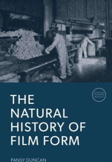 The Natural History of Film Form