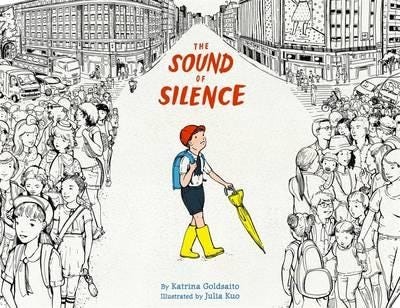 The Sound Of Silence Av Katrina Goldsaito The Sound Of Silence Av Katrina Goldsaito