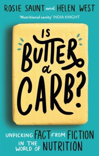 Is Butter A Carb? Av Rosie Saunt, Helen West