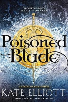 Poisoned Blade Av Kate Elliott