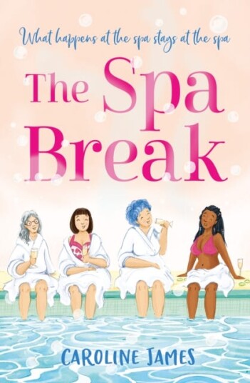 The Spa Break Av Caroline James