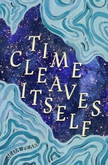Time Cleaves Itself Time Cleaves Itself